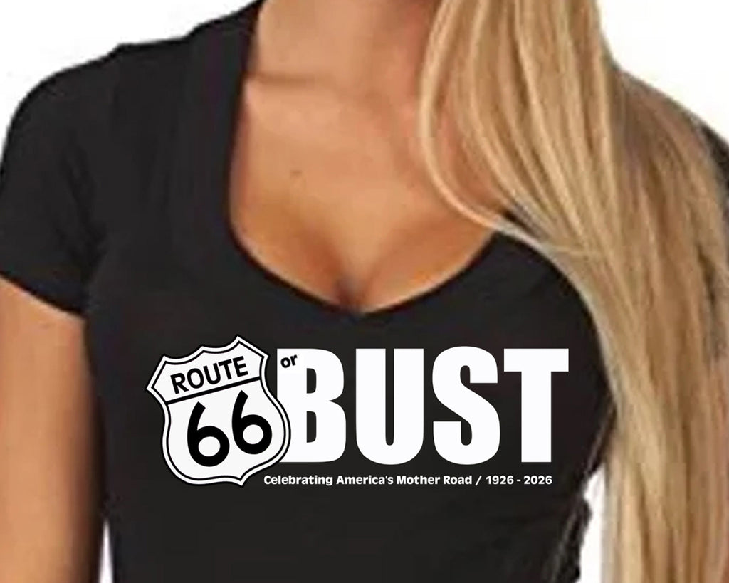 B2. Route 66 or Bust Ladies V-Neck Shirt